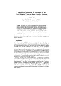 Towards Normalization by Evaluation for the βη-Calculus of Constructions (Extended Version) Andreas Abel Project PI.R2, INRIA Rocquencourt and PPS, Paris 