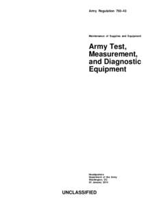 Army Regulation 750–43  Maintenance of Supplies and Equipment Army Test, Measurement,