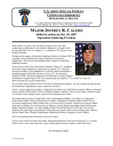 U.S. ARMY SPECIAL FORCES  COMMAND (AIRBORNE)  BIOGRAPHICAL SKETCH  U.S. ARMY SPECIAL OPERATIONS COMMAND PUBLIC AFFAIRS OFFICE FORT BRAGG, NC[removed]432­[removed]http://news.soc.mil 