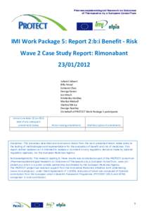 Pharmacoepidemiological Research on Outcomes of Therapeutics by a European ConsorTium IMI Work Package 5: Report 2:b:i Benefit - Risk Wave 2 Case Study Report: Rimonabant