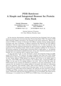 PDB Retriever: A Simple and Integrated Browser for Protein Data Bank Tadashi Mizunuma Motonori Ota