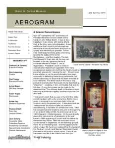 Glenn H. Curtiss Museum  Late Spring 2015 AEROGRAM INSIDE THIS ISSUE