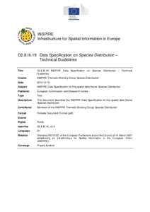 INSPIRE Infrastructure for Spatial Information in Europe D2.8.III.19 Data Specification on Species Distribution – Technical Guidelines Title
