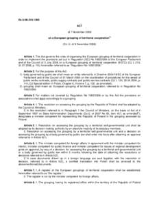 Dz.U[removed]ACT of 7 November 2008 on a European grouping of territorial cooperation  1)