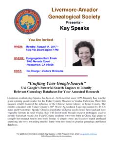 Livermore-Amador Genealogical Society Presents ~ Kay Speaks You Are Invited