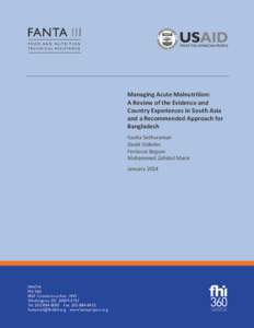 Managing Acute Malnutrition: A Review of the Evidence and Country Experiences in South Asia and a Recommended Approach for Bangladesh