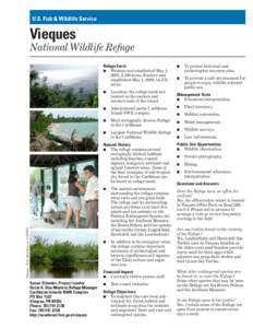 U.S. Fish & Wildlife Service  Vieques National Wildlife Refuge Refuge Facts ■ Western end established May 1,