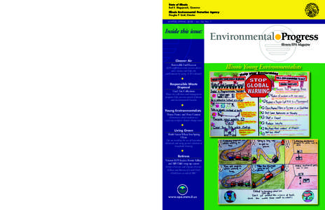 State of Illinois Rod R. Blagojevich, Governor Illinois Environmental Protection Agency Douglas P. Scott, Director WINTER/SPRING 2008 – Vol. 34, No. 1