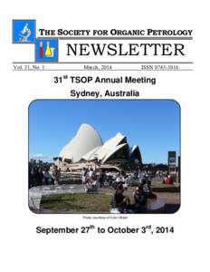 THE SOCIETY FOR ORGANIC PETROLOGY  NEWSLETTER Vol. 31, No. 1  March, 2014
