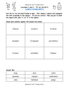 Spanish for You!™ Fiestas © 2011  Lecciones 1 and 2 - Tic tac toe G3-4 SAMPLE WORKSHEETS