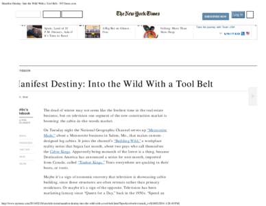 Manifest Destiny: Into the Wild With a Tool Belt - NYTimes.com