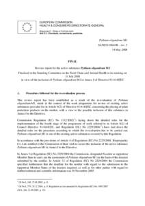 EUROPEAN COMMISSION HEALTH & CONSUMERS DIRECTORATE-GENERAL Directorate E – Safety of the food chain Unit E.3 - Chemicals, contaminants, pesticides  Pythium oligandrum M1