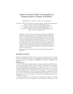 Improved Linear (hull) Cryptanalysis of Round-reduced Versions of KATAN Danping Shi1,2,3 , Lei Hu1,2? , Siwei Sun1,2 , Ling Song1,2 1  State Key Laboratory of Information Security, Institute of Information Engineering,