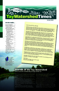 Second Edition  On the inside… What Is the Tay Watershed?.............2 Map of the Tay Watershed[removed] Where Does Our Water Come From