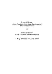 Annual Report of the President of the Australian Industrial Relations Commission and  Annual Report