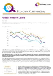 Global Inflation Levels May 2015 Global inflation levels remain subdued. Here we look at inflation in some of the larger economies to assess the current situation and what may happen over the remainder of the year.  Glob