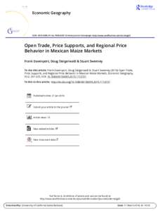 Economic Geography  ISSN: PrintOnline) Journal homepage: http://www.tandfonline.com/loi/recg20 Open Trade, Price Supports, and Regional Price Behavior in Mexican Maize Markets