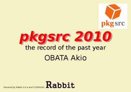 pkgsrc 2010 the record of the past year
