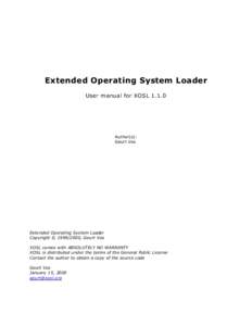 Extended Operating System Loader User m anua l for XOS L[removed]Author(s): Geurt Vos