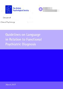 Guidelines on Language in Relation to Functional Psychiatric Diagnosis March 2015