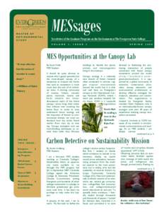MASTER OF ENVIRONMENTAL STUDY MESsages Newsletter of the Graduate Program on the Environment at The Evergreen State College