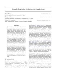 Quantile Regression for Large-scale Applications  Jiyan Yang ICME, Stanford University, Stanford, CA 94305  