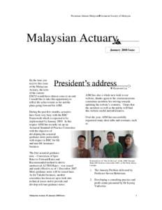 Persatuan Aktuari Malaysia Actuarial Society of Malaysia  Malaysian Actuary