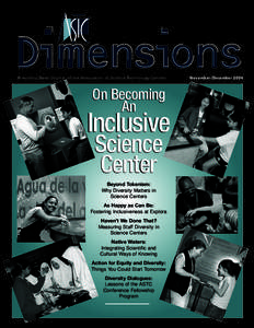 Bimonthly News Journal of the Association of Science-Technology Centers  On Becoming An  Inclusive