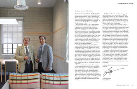 LETTER FROM THE EDITOR  Ares Rosakis and Guruswami (Ravi) Ravichandran are shown here in the newly renovated Charles C. Gates Jr.–Franklin Thomas Laboratory’s Division Chair office.