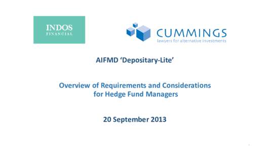 AIFMD EU AIFM of non-EU AIF  Marketing to EU Investors   Depositary-Lite Proof of Concept