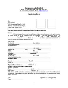 Gurupragya Infra Pvt. Ltd. Plot No. 111, Shiv Shakti Nagar, Kings Road, Jaipur (Raj.) Ph. :[removed], [removed], Email : [removed] Application Form