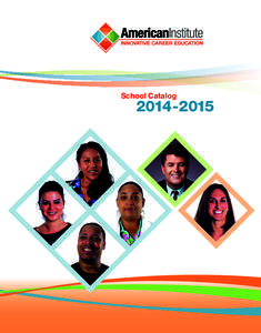 School Catalog 2014 – 2015 School Catalog