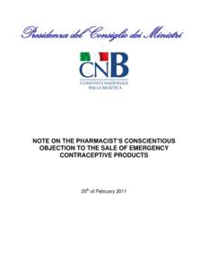 NOTE ON THE PHARMACIST’S CONSCIENTIOUS OBJECTION TO THE SALE OF EMERGENCY CONTRACEPTIVE PRODUCTS