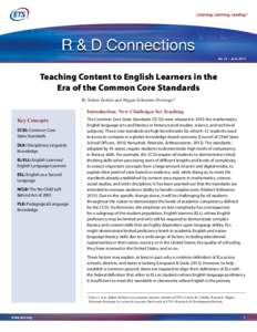 No. 23 • JuneTeaching Content to English Learners in the Era of the Common Core Standards By Sultan Turkan and Megan Schramm-Possinger 1