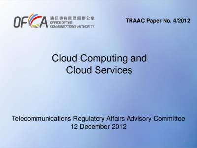 TRAAC Paper NoCloud Computing and Cloud Services  Telecommunications Regulatory Affairs Advisory Committee
