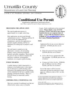 Umatilla County Department of Land Use Planning 216 SE 4th ST, Pendleton, OR 97801, (Conditional Use Permit Supplemental Application & Information Packet