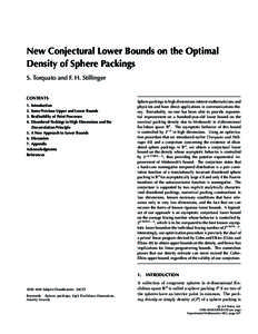New Conjectural Lower Bounds on the Optimal Density of Sphere Packings S. Torquato and F. H. Stillinger CONTENTS 1. 2.