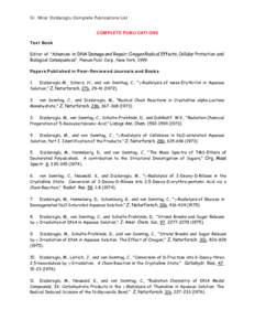 Dr. Miral Dizdaroglu Complete Publications List COMPLETE PUBLICATIONS Text Book Editor of 