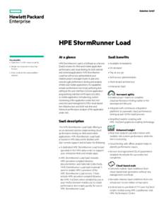Solution brief  HPE StormRunner Load Key benefits •	 Scale from 1 to 1M+ users instantly •	 Simple test execution in less than