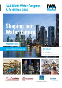 IWA World Water Congress & Exhibition 2016 Shaping our Water Future Registration open