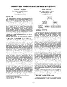 Merkle Tree Authentication of HTTP Responses Roberto J. Bayardo Jeffrey Sorensen  IBM Almaden Research Center