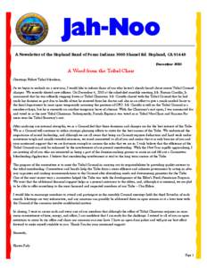Jah-Noo A Newsletter of the Hopland Band of Pomo Indians 3000 Shanel Rd. Hopland, CA[removed]December 2010 A Word from the Tribal Chair Greetings Fellow Tribal Members,