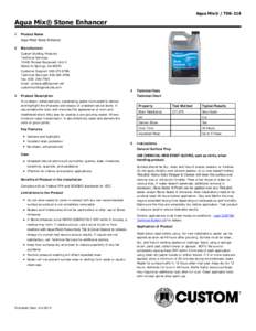 Aqua Mix® / TDS­214  Aqua Mix® Stone Enhancer 1  Product Name