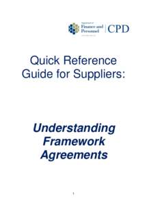 Quick Reference Guide for Suppliers: Understanding Framework Agreements