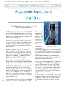 copyright 2008, Nelson and Pade, Inc., all rights reserved Issue # 49 Aquaponics Journal www.aquaponicsjournal.com  2nd Quarter, 2008