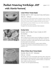 Basket-Weaving Workshopsupdatewith Charlie Kennard Coiled Willow Trinket Basket