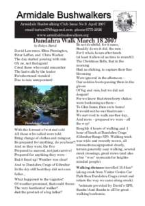 Armidale Bushwalking Club Issue No 9 April 2007 email  phonewww.armidalebushwalkers.org Dandahra Walk BeMarch