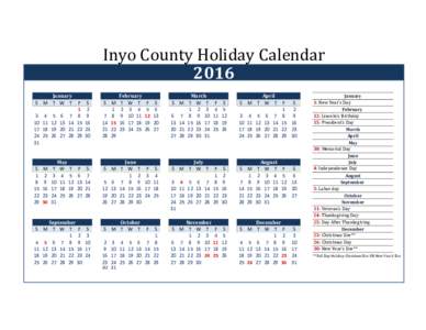 Inyo County Holiday Calendar 2016 January S M T W T 3 10