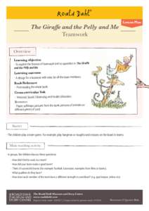 The Giraffe and the Pelly and Me Teamwork Lesson Plan  Overview
