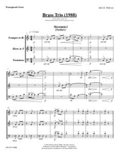 Transposed Score  Mark E. Wolfram Brass Trio1st Prize Winner: Brass Trio